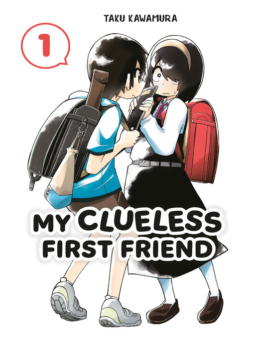 Cover image for My Clueless First Friend, Volume 01
